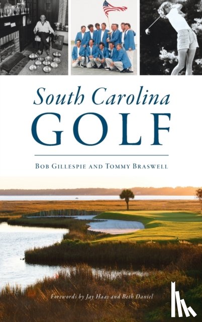 Gillespie, Bob, Braswell, Tommy - South Carolina Golf