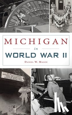 Mason, Daniel W - Michigan in World War II