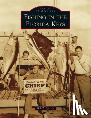Epstein, Bob T - Fishing in the Florida Keys