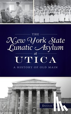 Webster, Dennis - New York State Lunatic Asylum at Utica