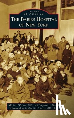 Weiner, Michael, MD, Novak, Stephen E - Babies Hospital of New York