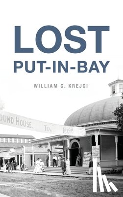 Krejci, William G - Lost Put-In-Bay