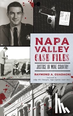 Guadagni, Raymond a - Napa Valley Case Files
