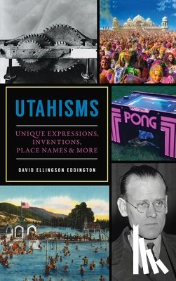 Eddington, David Ellingson - Utahisms