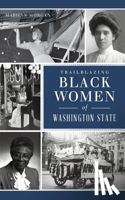 Morgan, Marilyn - Trailblazing Black Women of Washington State
