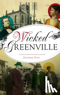 Stoy, Jennifer - Wicked Greenville