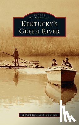 Hines, Richard - Kentucky's Green River