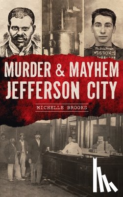 Brooks, Michelle - Murder & Mayhem Jefferson City