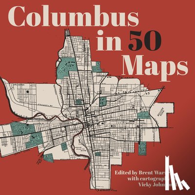 Warren, Brent - Columbus in 50 Maps