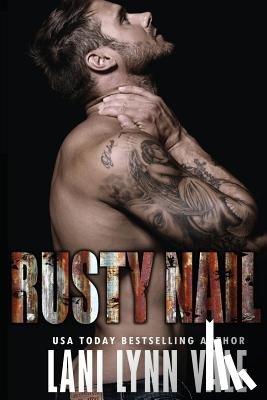 Vale, Lani Lynn - Rusty Nail