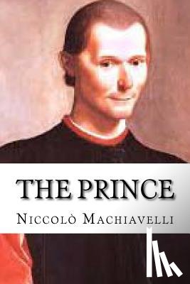Machiavelli, Niccolo - The Prince