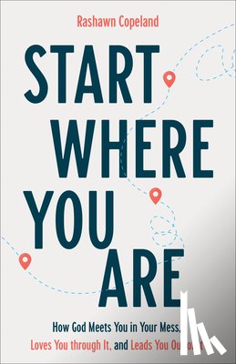 Copeland, R - Start Where You Are