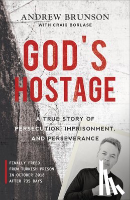 Brunson, Andrew - GODS HOSTAGE