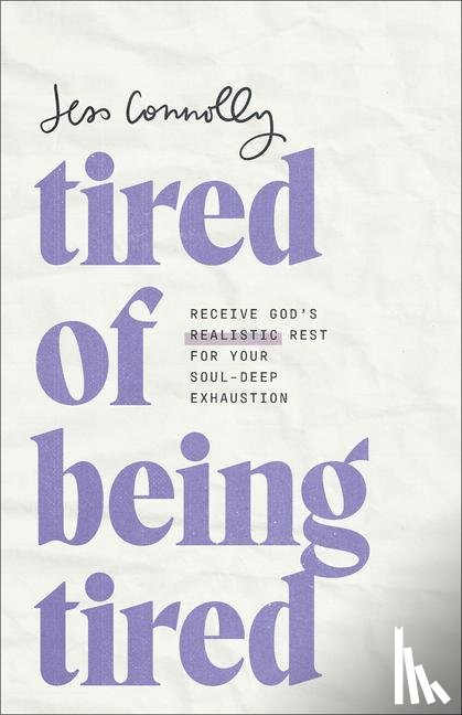 Connolly, Jess - Tired of Being Tired