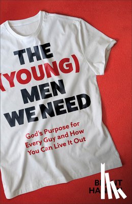 Hansen, Brant - The (Young) Men We Need