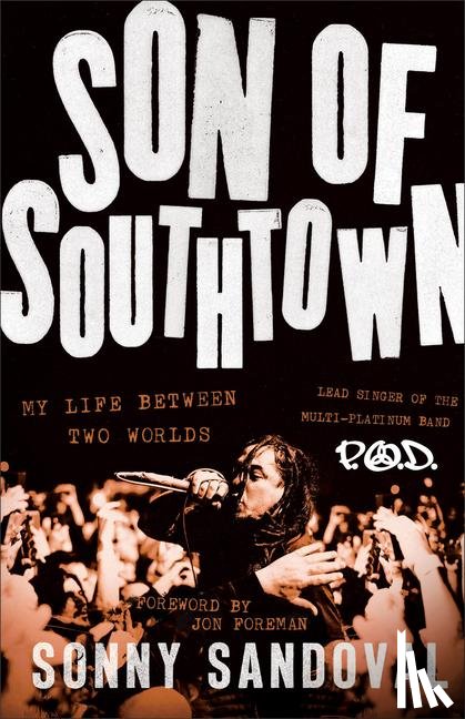 Sandoval, Sonny - Son of Southtown