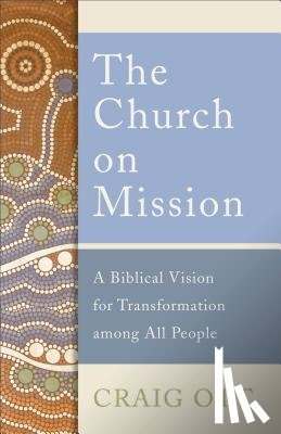 Ott, Craig - The Church on Mission