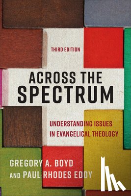 Boyd, Gregory A. - Across the Spectrum