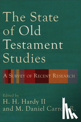 Hardy, H. H. - State of Old Testament Studies