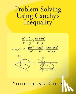 Chen, Yongcheng - Problem Solving Using Cauchy's Inequality