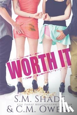 Owens, C. M. - Worth It