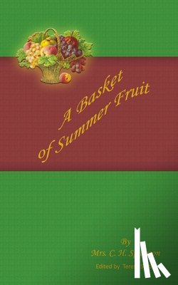 Suttles, Teresa - A Basket of Summer Fruit