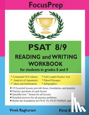 Raghuram, Vivek - PSAT 8/9 READING and WRITING Workbook: for students in grades 8 and 9