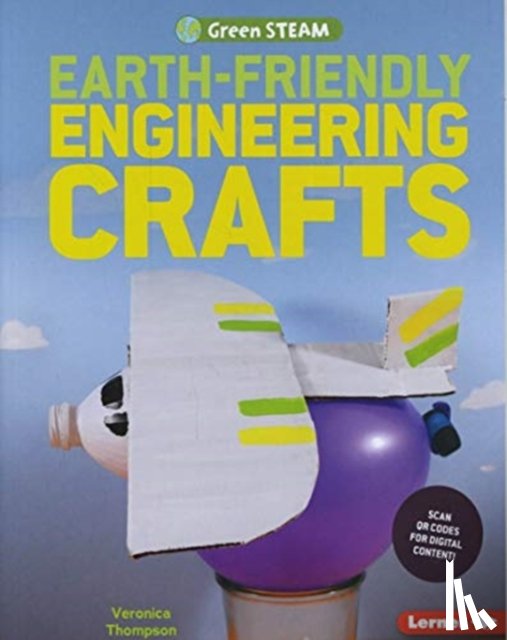 Thompson, Veronica - Earth-Friendly Engineering Crafts