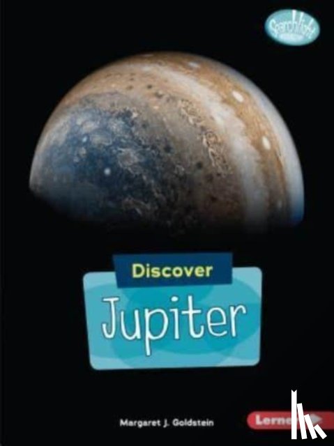 Goldstein, Margaret J. - Discover Jupiter