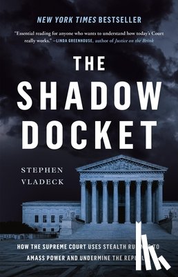 Vladeck, Stephen - The Shadow Docket