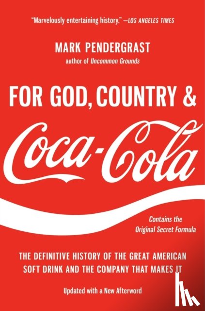 Pendergrast, Mark - For God, Country, and Coca-Cola
