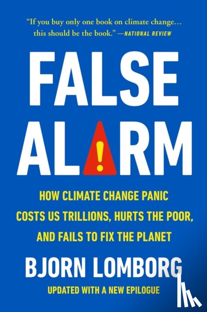 Lomborg, Bjorn - False Alarm