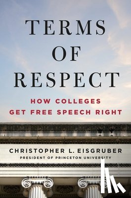 Eisgruber, Christopher L. - Terms of Respect