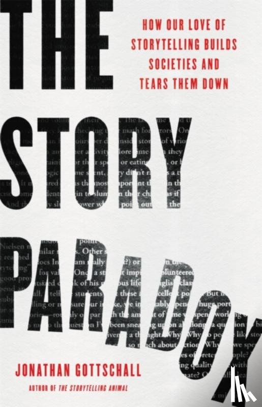Gottschall, Jonathan - The Story Paradox