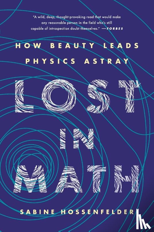 Hossenfelder, Sabine - Lost in Math