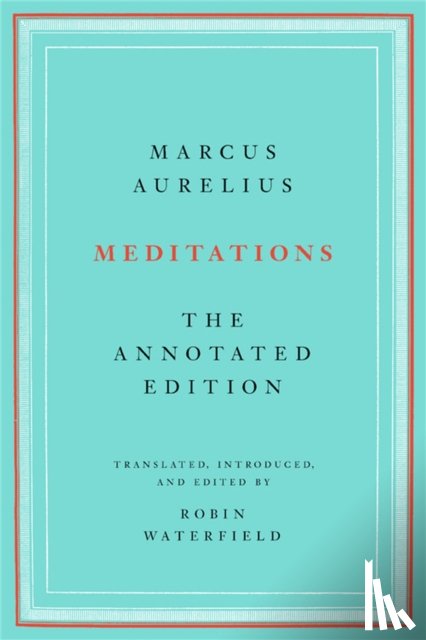 Aurelius, Marcus, Waterfield, Robin - Meditations