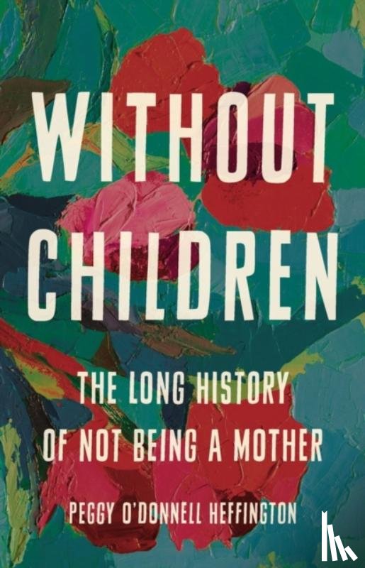 Heffington, Peggy O'Donnell - Without Children