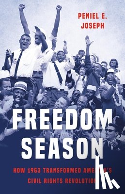 Joseph, Peniel - Freedom Season