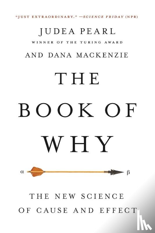Mackenzie, Dana, Pearl, Judea - Book of Why