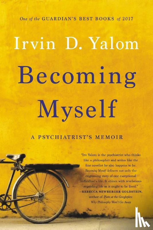 Irvin D. Yalom - Becoming Myself