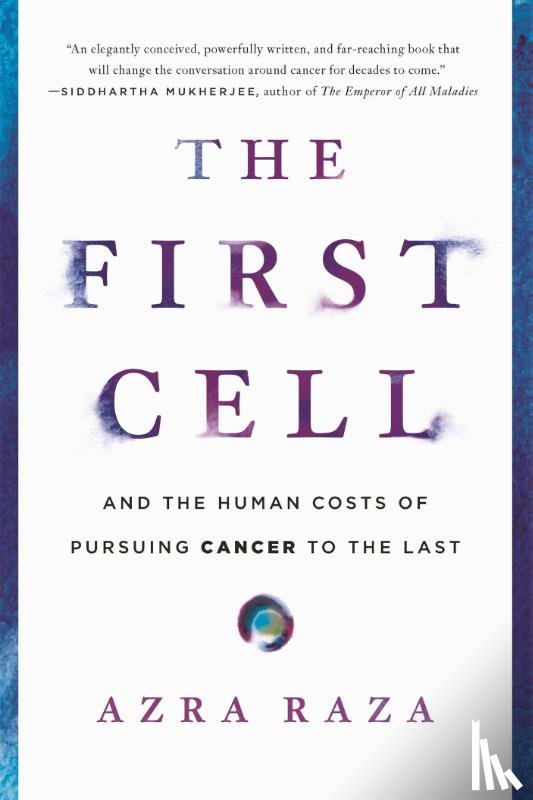 Raza, Azra - The First Cell