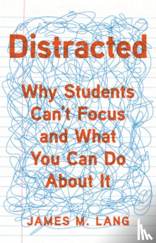 Lang, James M. - Distracted