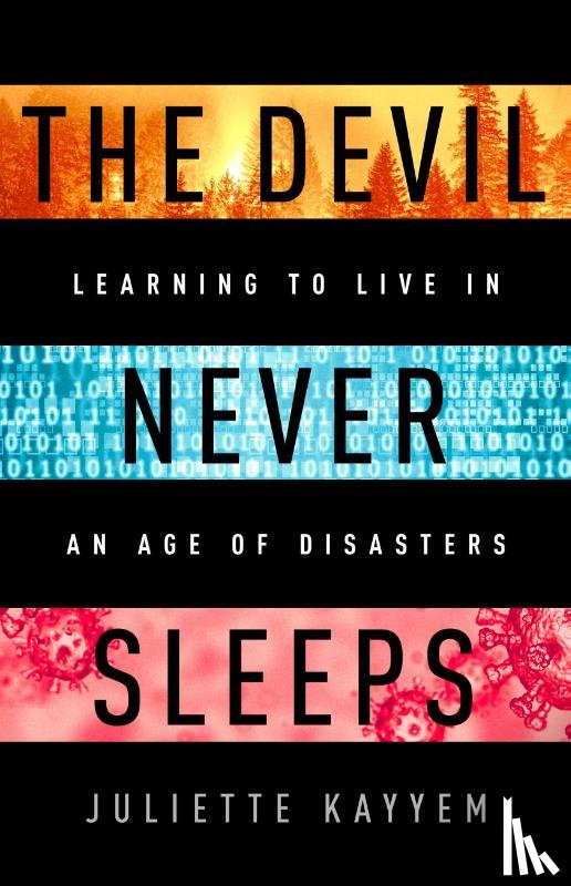 Kayyem, Juliette - The Devil Never Sleeps