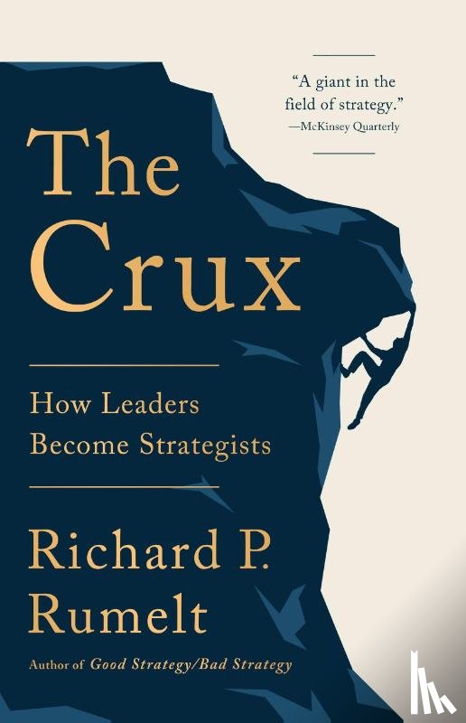 Rumelt, Richard P - Rumelt, R: Crux