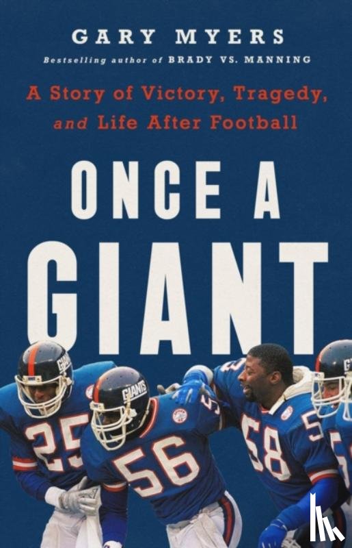 Myers, Gary - Once a Giant