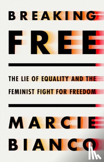 Bianco, Marcie - Breaking Free