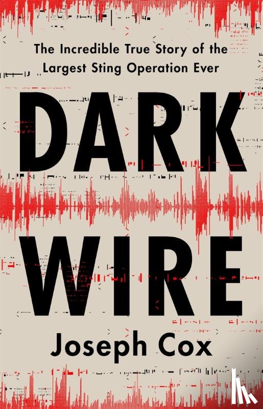 Cox, Joseph - Dark Wire