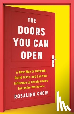 Chow, Rosalind - The Doors You Can Open