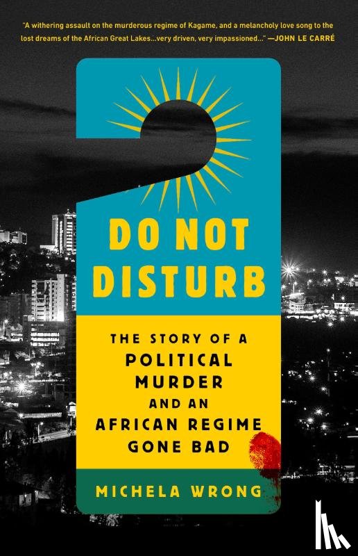 Wrong, Michela - Wrong, M: Do Not Disturb