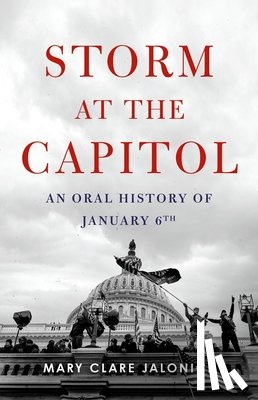 Jalonick, Mary Clare - Jalonick, M: Storm at the Capitol